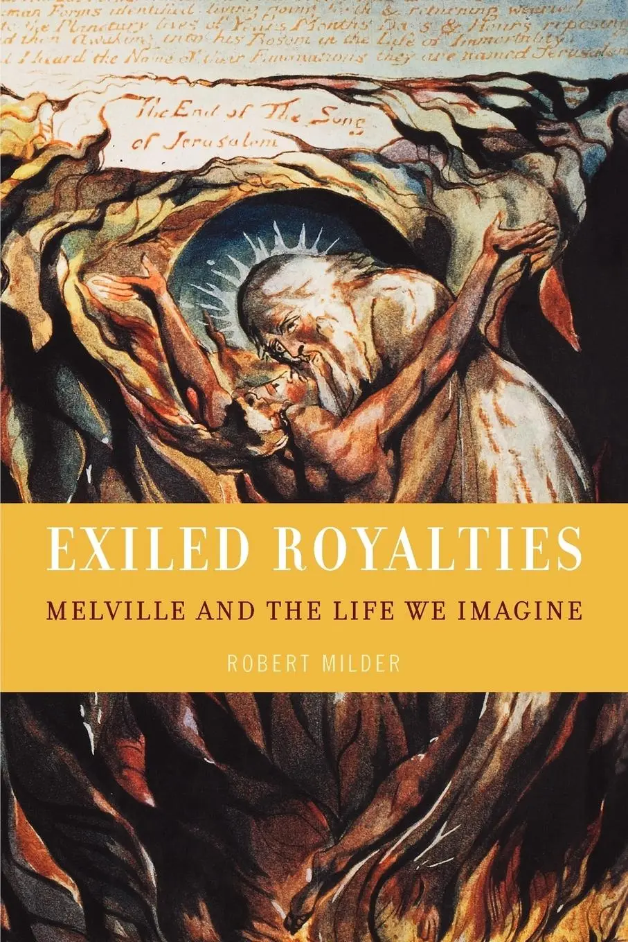Cover: 9780195339109 | Exiled Royalties | Melville and the Life We Imagine | Robert Milder