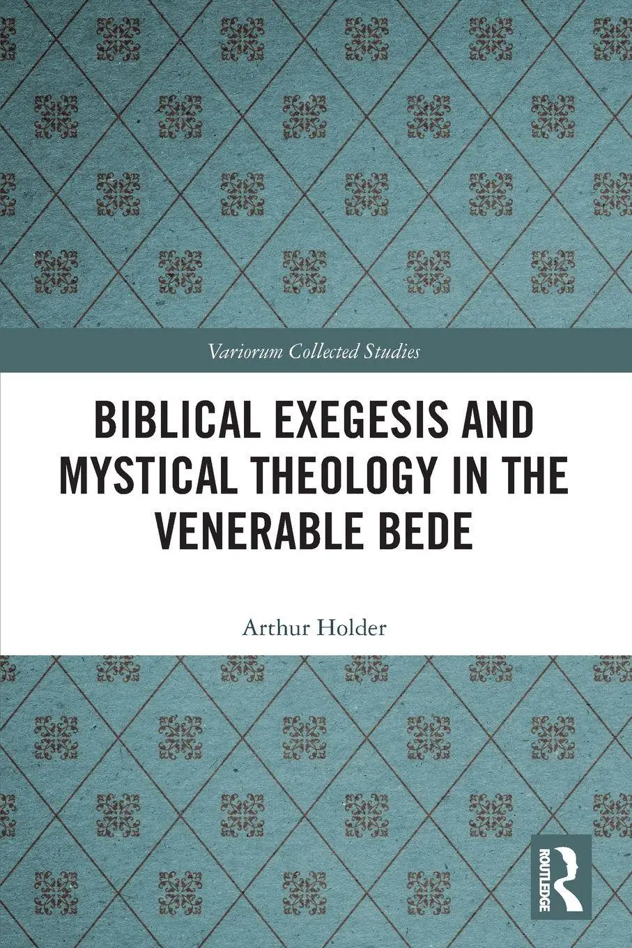 Cover: 9781032639109 | Biblical Exegesis and Mystical Theology in the Venerable Bede | Holder