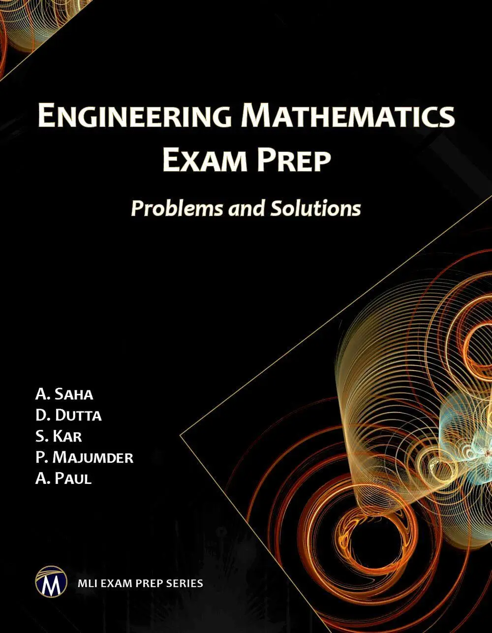 Cover: 9781683929109 | Engineering Mathematics Exam Prep | Problems and Solutions | A. Saha