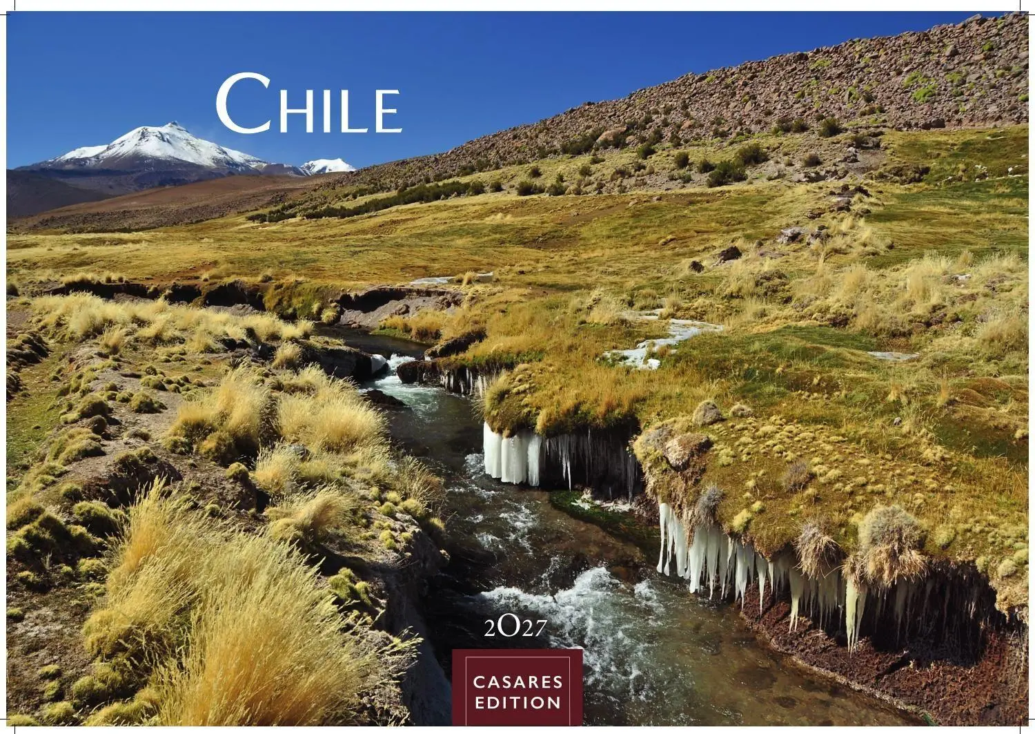 Cover: 9781835249109 | Chile Kalender 2027 - Wandkalender Fotokalender Südamerika 24x35cm...
