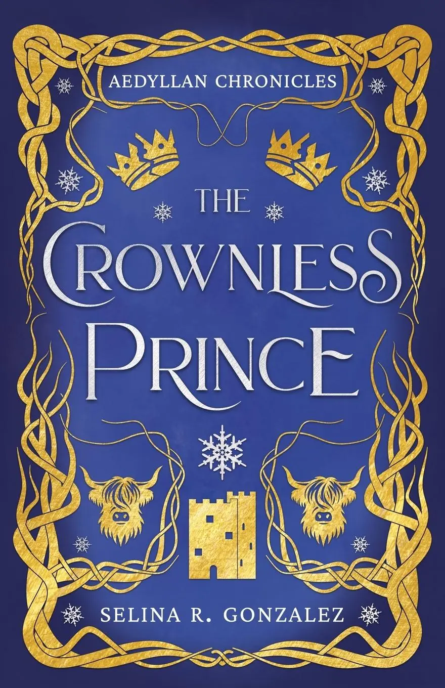 Cover: 9781957499109 | The Crownless Prince | Selina R. Gonzalez | Taschenbuch | Englisch