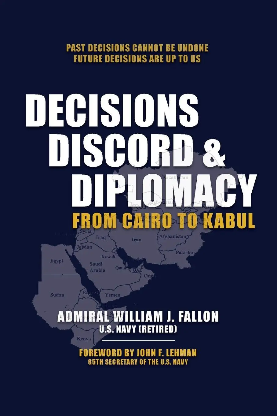Cover: 9781962729109 | DECISIONS, DISCORD &amp; DIPLOMACY | From Cairo to Kabul | Fallon | Buch