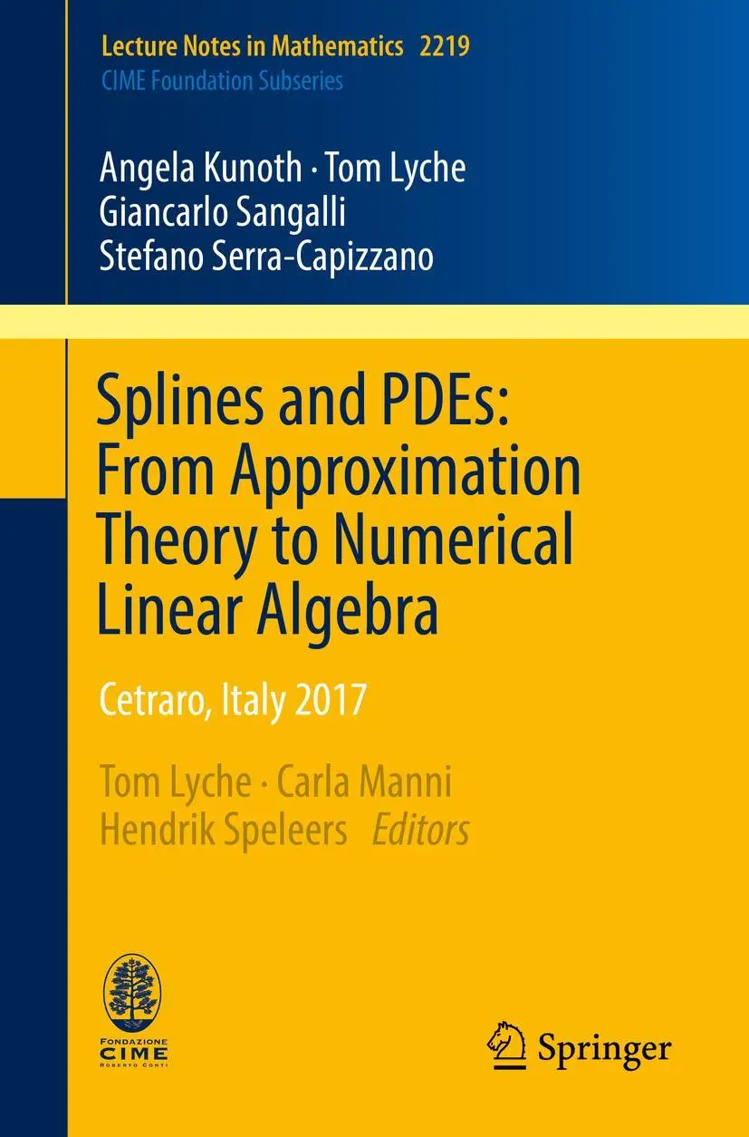 Cover: 9783319949109 | Splines and PDEs: From Approximation Theory to Numerical Linear...