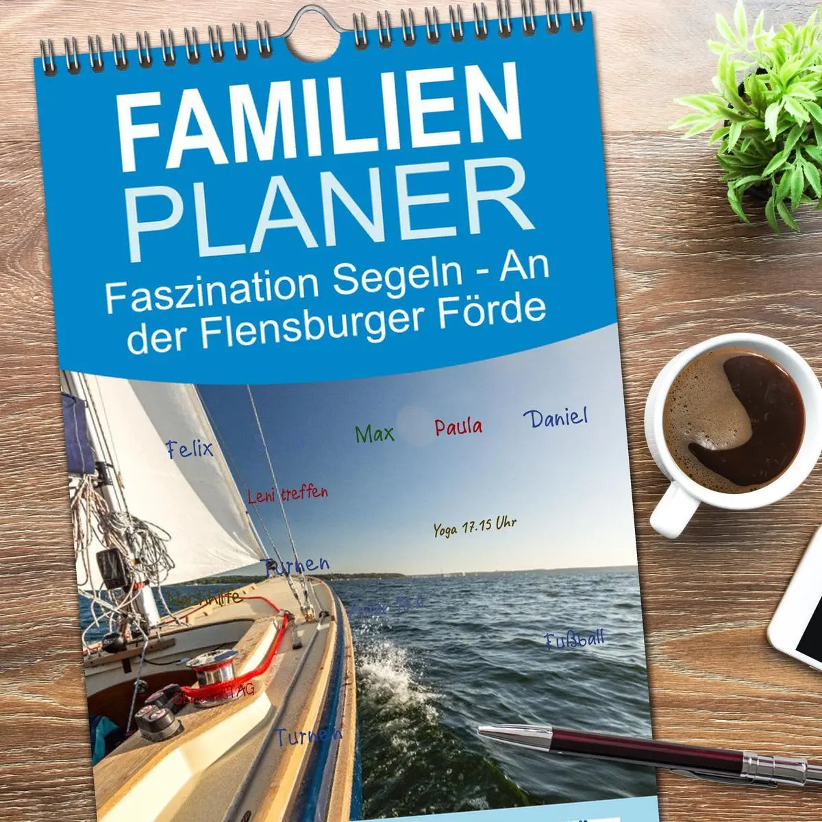 Bild: 9783516649109 | Familienplaner 2026 - Faszination Segeln - An der Flensburger Förde...