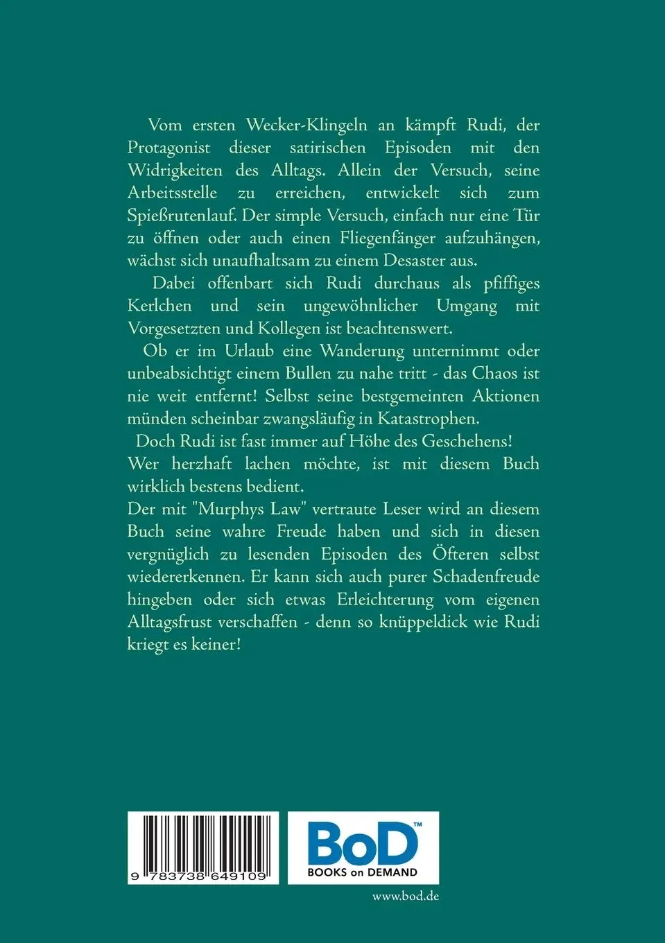 Rückseite: 9783738649109 | Rudi - Ausflüge in den Alltag | Von Arbeitslust bis Urlaubsfrust
