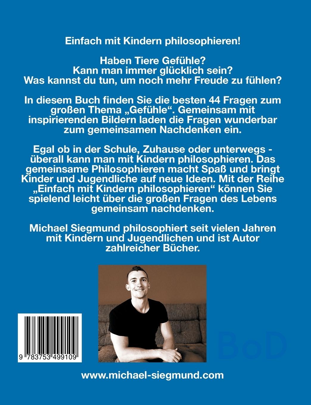 Rückseite: 9783753499109 | Gefühle - Die besten 44 Fragen zum Philosophieren mit Kindern und...