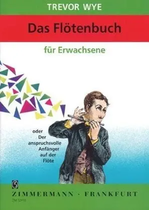Cover: 9790010329109 | Wye, T: Flötenbuch für Erwachsene | Trevor Wye | Buch | Deutsch | 2000