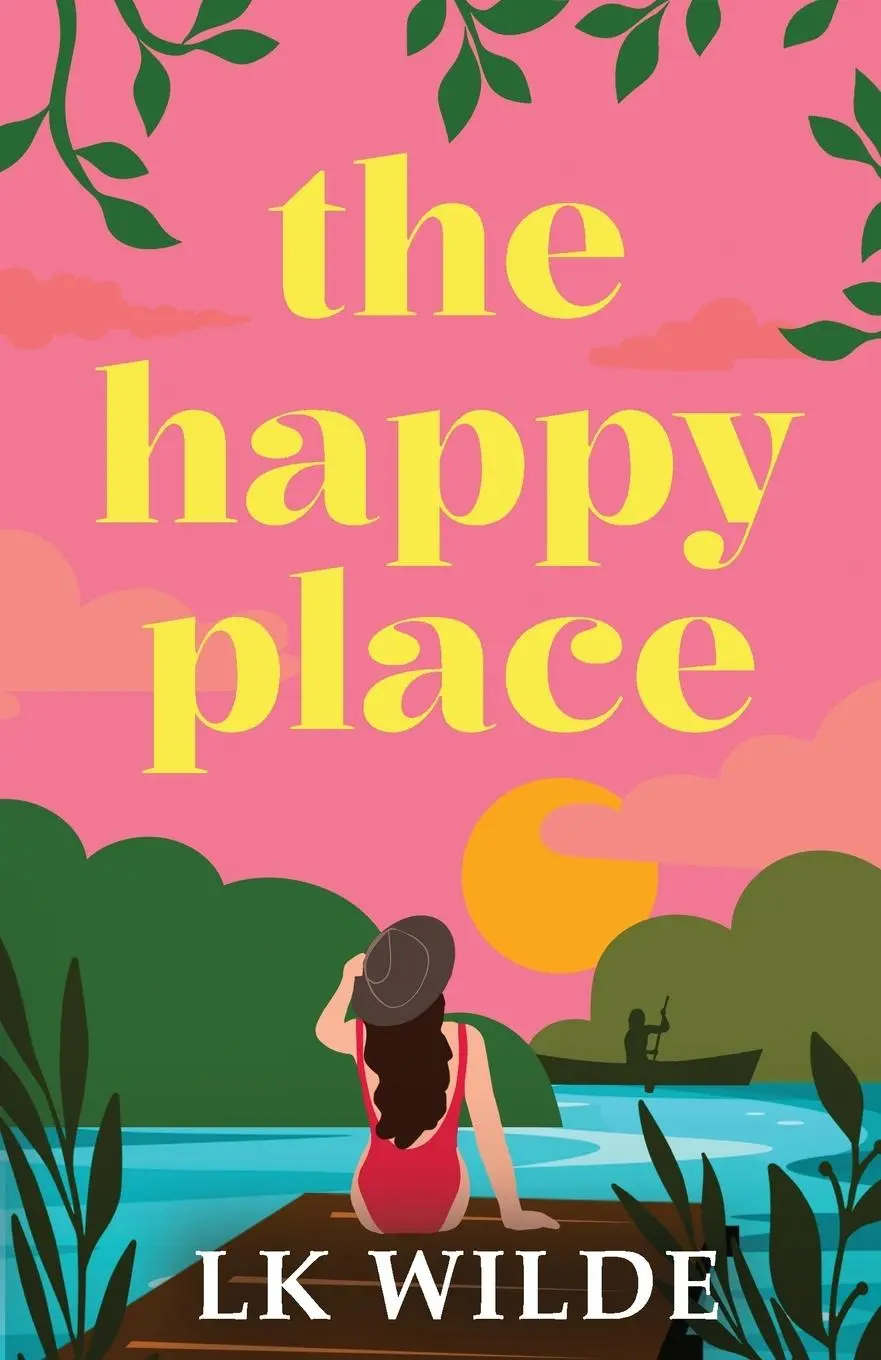 Cover: 9781068679209 | The Happy Place | A charming and uplifting second-chance romcom | Buch