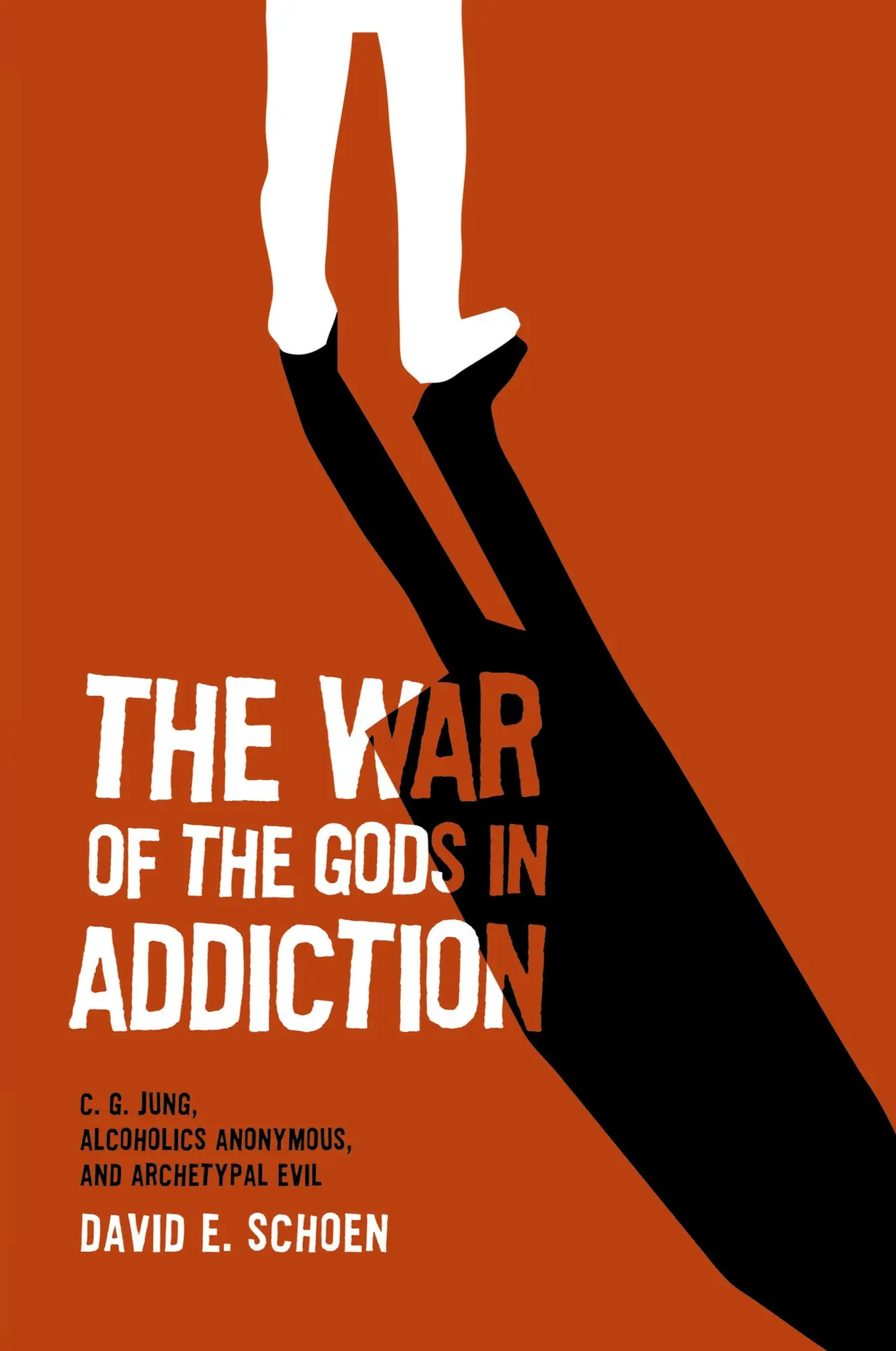 Cover: 9781630519209 | The War Of The Gods In Addiction | David Schoen | Taschenbuch | 2020