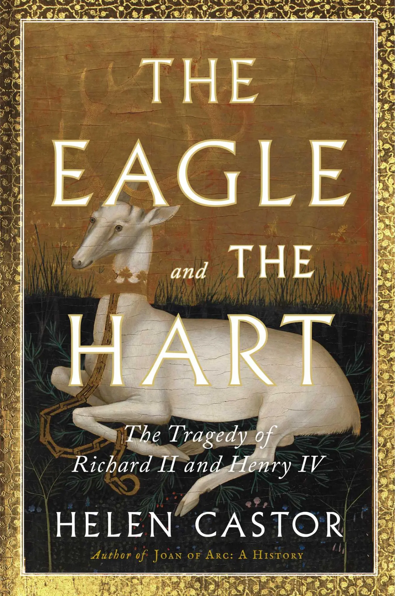 Cover: 9781982139209 | The Eagle and the Hart | The Tragedy of Richard II and Henry IV | Buch