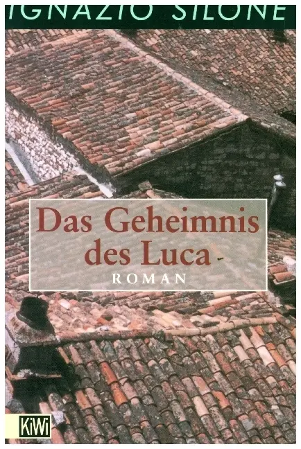 Cover: 9783462019209 | Das Geheimnis des Luca | Roman | Ignazio Silone | Taschenbuch | 208 S.