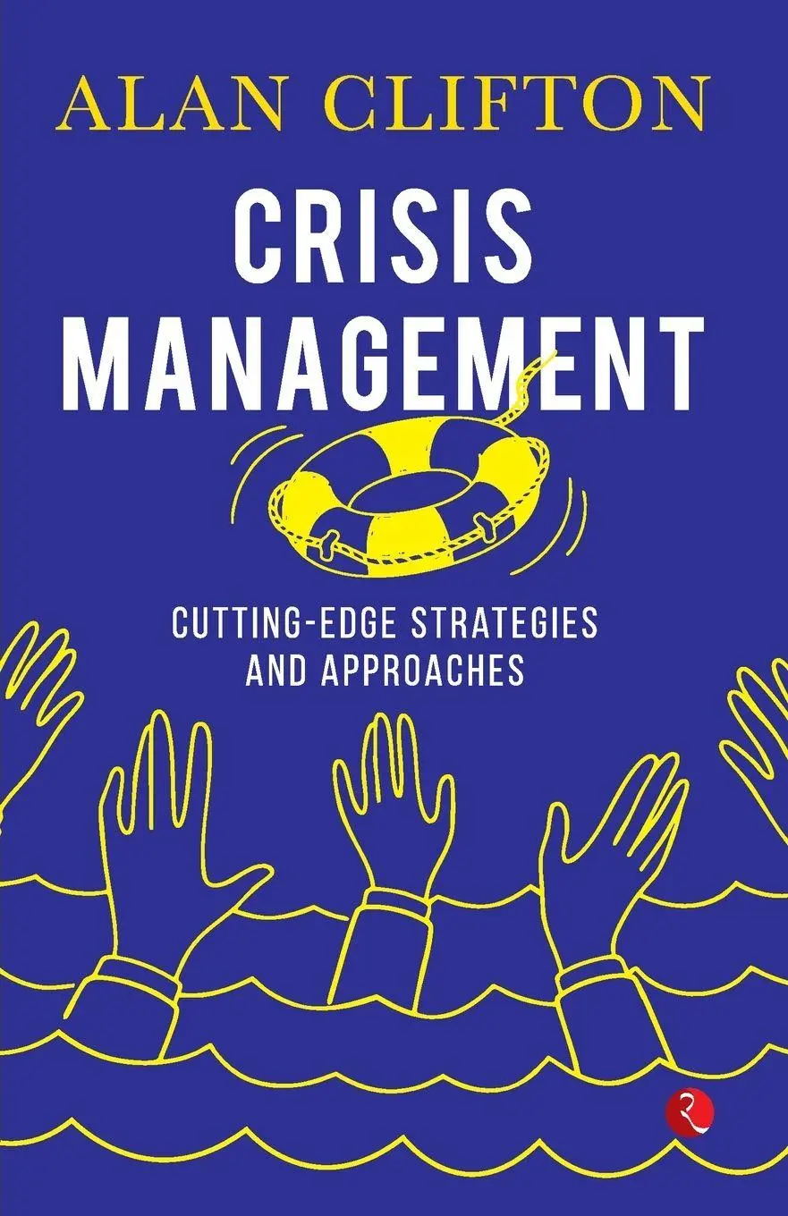 Cover: 9789370039209 | CRISIS MANAGEMENT | Cutting-edge Strategies and Approaches | Clifton