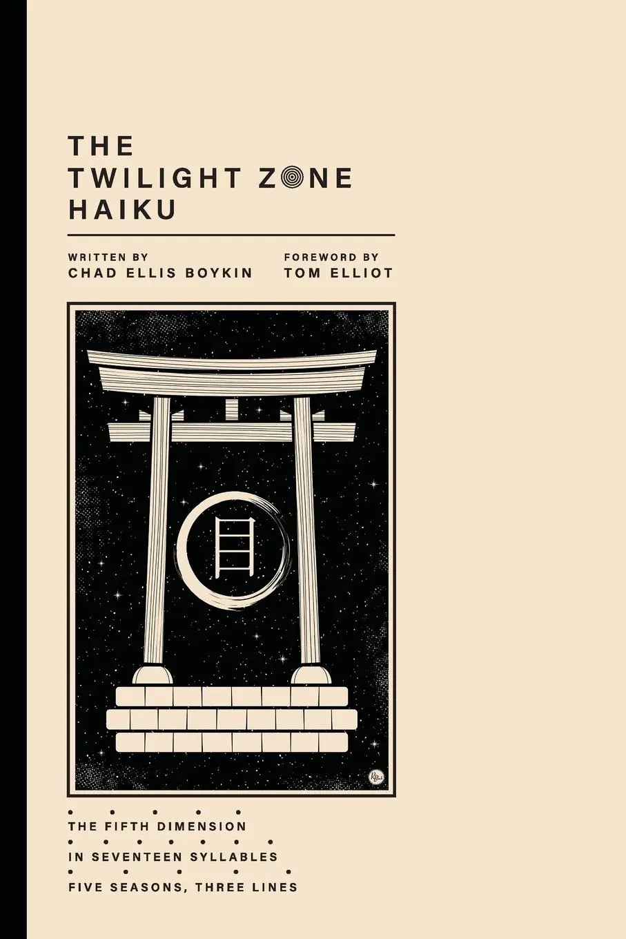 Cover: 9798988609209 | The Twilight Zone Haiku | Chad Ellis Boykin | Taschenbuch | Englisch