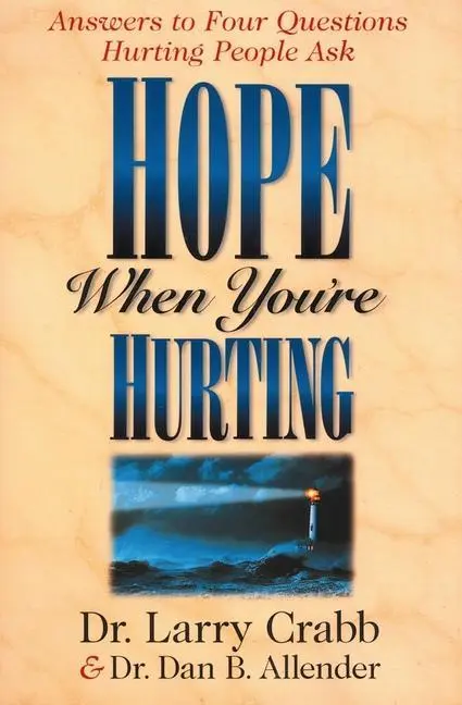 Cover: 9780310219309 | The Hope When You're Hurting | Larry Crabb (u. a.) | Taschenbuch