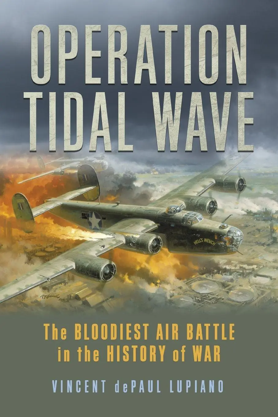 Cover: 9781493069309 | Operation Tidal Wave | The Bloodiest Air Battle in the History of War