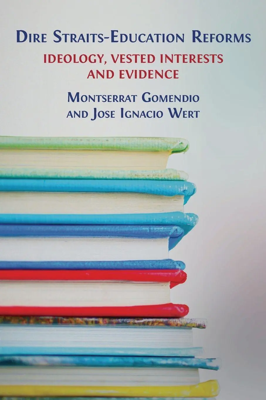 Cover: 9781800649309 | Dire Straits-Education Reforms | Montserrat Gomendio (u. a.) | Buch