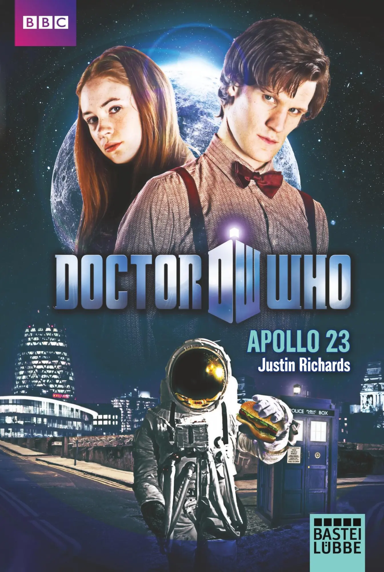 Cover: 9783404209309 | Doctor Who - Apollo 23 | Roman | Justin Richards | Taschenbuch | 2019