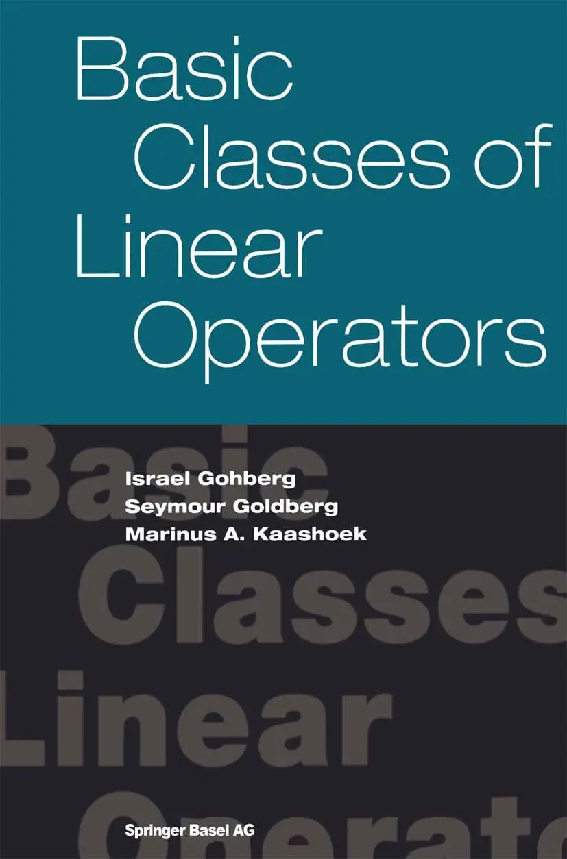 Cover: 9783764369309 | Basic Classes of Linear Operators | Israel Gohberg (u. a.) | Buch