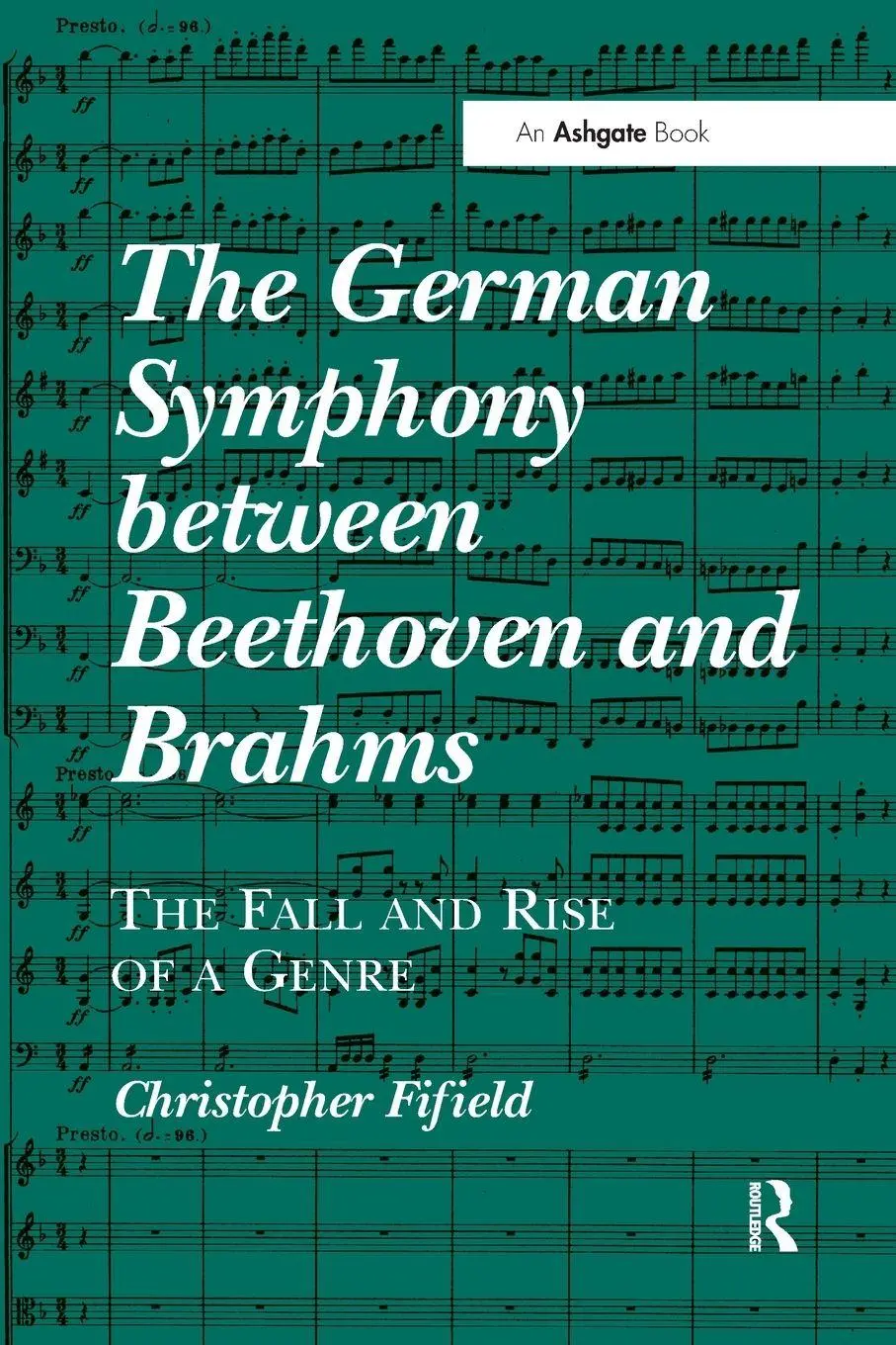 Cover: 9780367599409 | The German Symphony between Beethoven and Brahms | Christopher Fifield