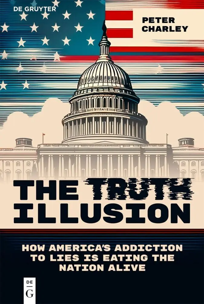 Cover: 9783112219409 | The Truth Illusion | Peter Charley | Taschenbuch | XII | Englisch