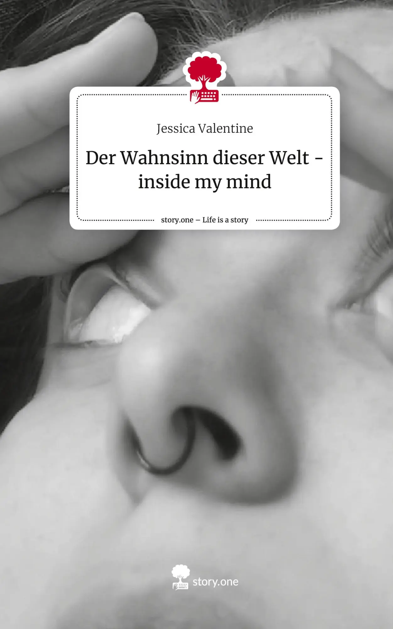 Cover: 9783711579409 | Der Wahnsinn dieser Welt - inside my mind. Life is a Story - story.one