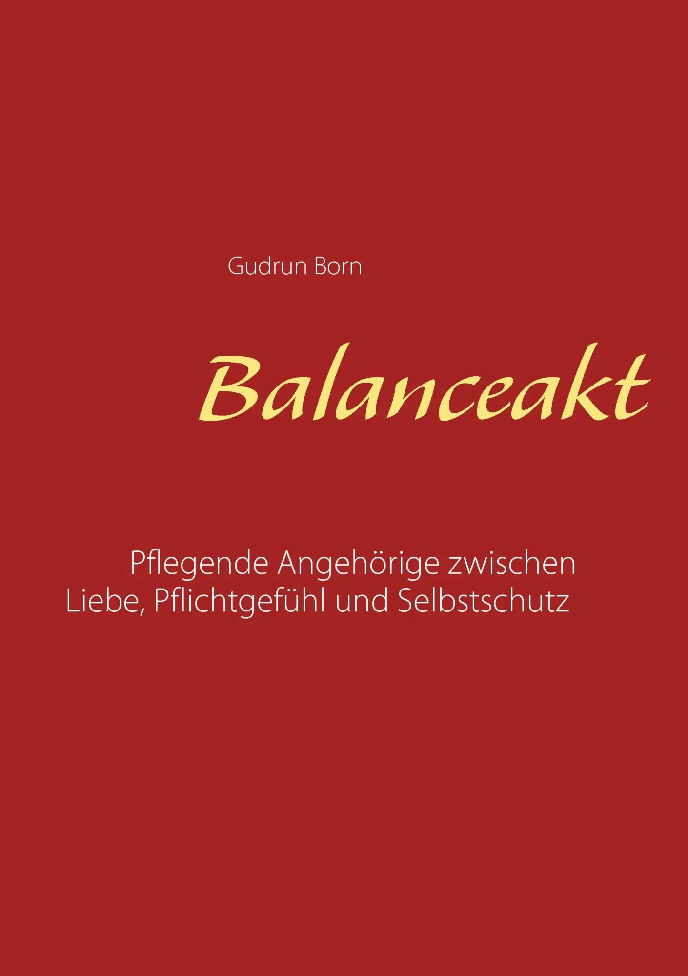 Cover: 9783744869409 | Balanceakt | Gudrun Born | Taschenbuch | Paperback | 152 S. | Deutsch