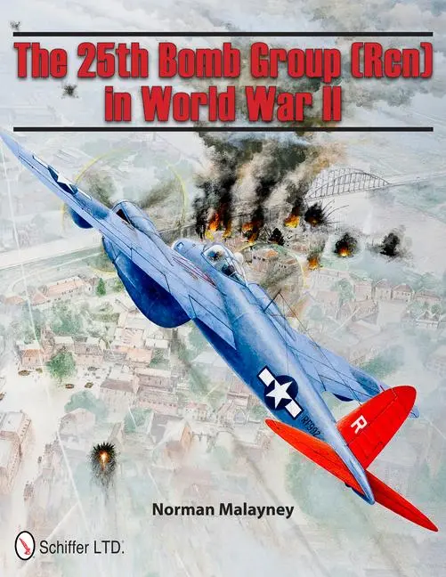 Cover: 9780764339509 | The 25th Bomb Group (Rcn) in World War II | Norman Malayney | Buch