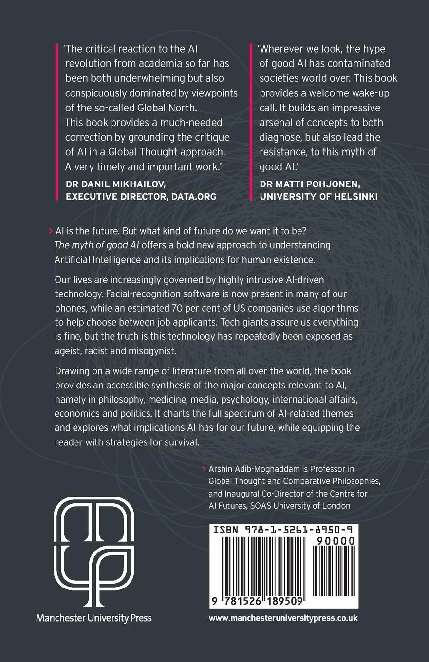 Rückseite: 9781526189509 | The myth of good AI | A manifesto for critical Artificial Intelligence