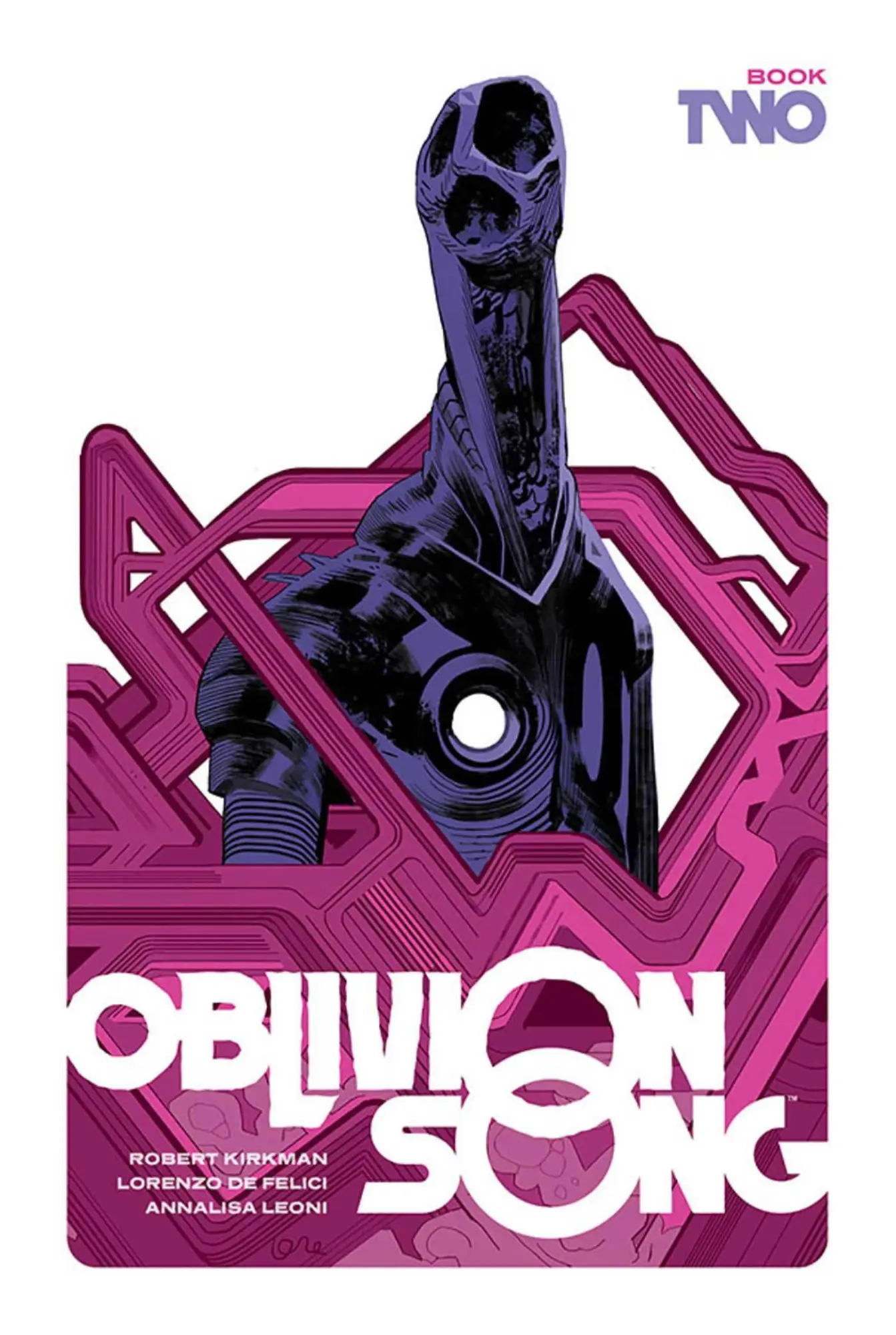 Cover: 9781534319509 | Oblivion Song by Kirkman and de Felici Book 2 | Robert Kirkman | Buch