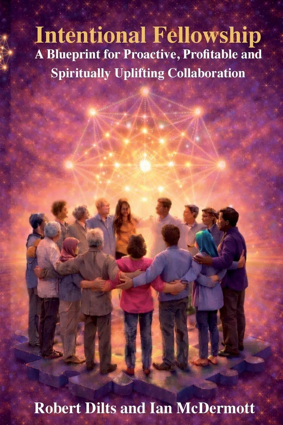 Cover: 9781947629509 | Intentional Fellowship | Robert B Dilts (u. a.) | Taschenbuch | 2026