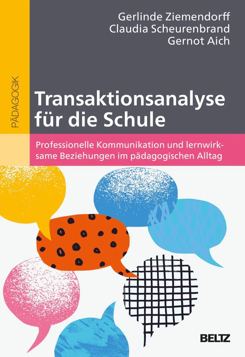 Transaktionsanalyse für die Schule - Neuware