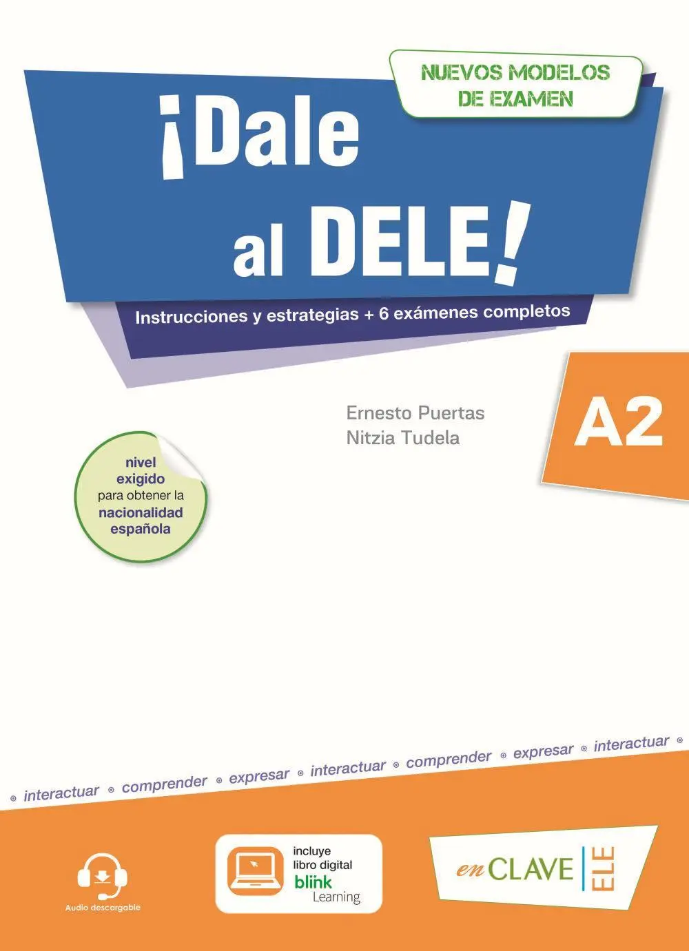 Cover: 9788415299509 | ¡Dale al DELE! A2 : nuevos modelos de examen | Moya (u. a.) | Buch