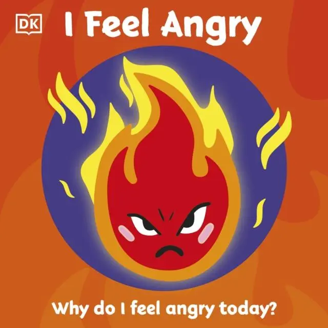 Cover: 9780241439609 | First Emotions: I Feel Angry | Dk | Buch | Papp-Bilderbuch | Englisch