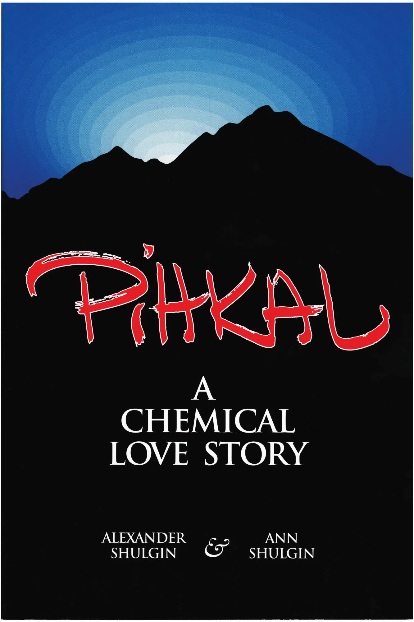 Cover: 9780963009609 | Pihkal | A Chemical Love Story | Alexander Shulgin (u. a.) | Buch