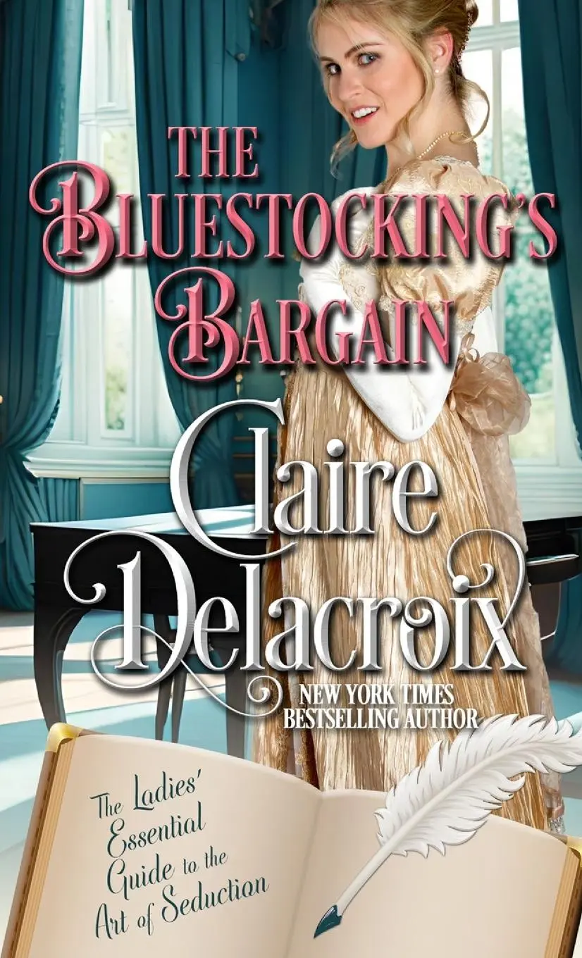 Cover: 9781990879609 | The Bluestocking's Bargain | Claire Delacroix | Taschenbuch | Englisch