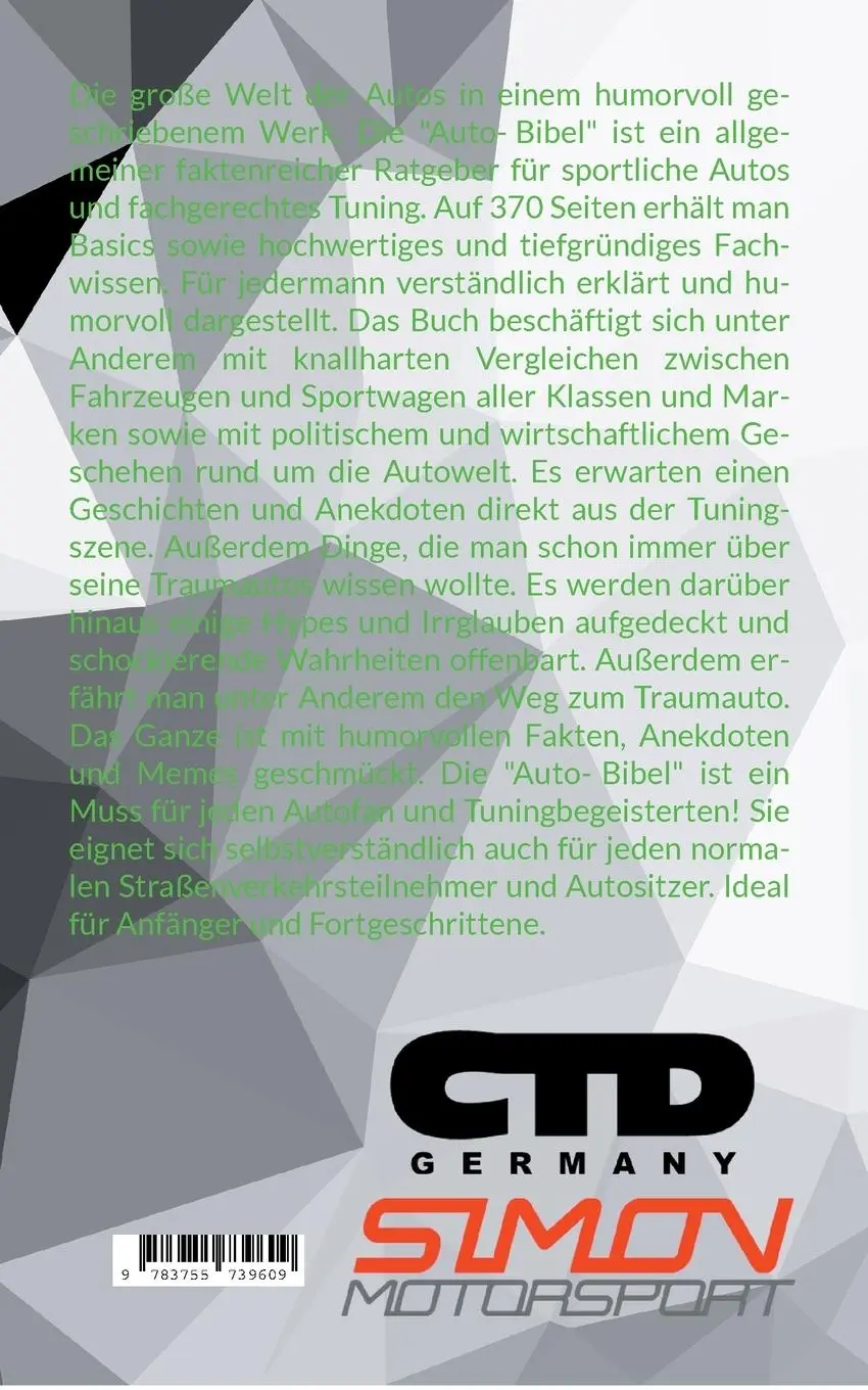 Rückseite: 9783755739609 | Die Auto-Bibel 2.0 | Philipp Jäger | Taschenbuch | Paperback | 378 S.
