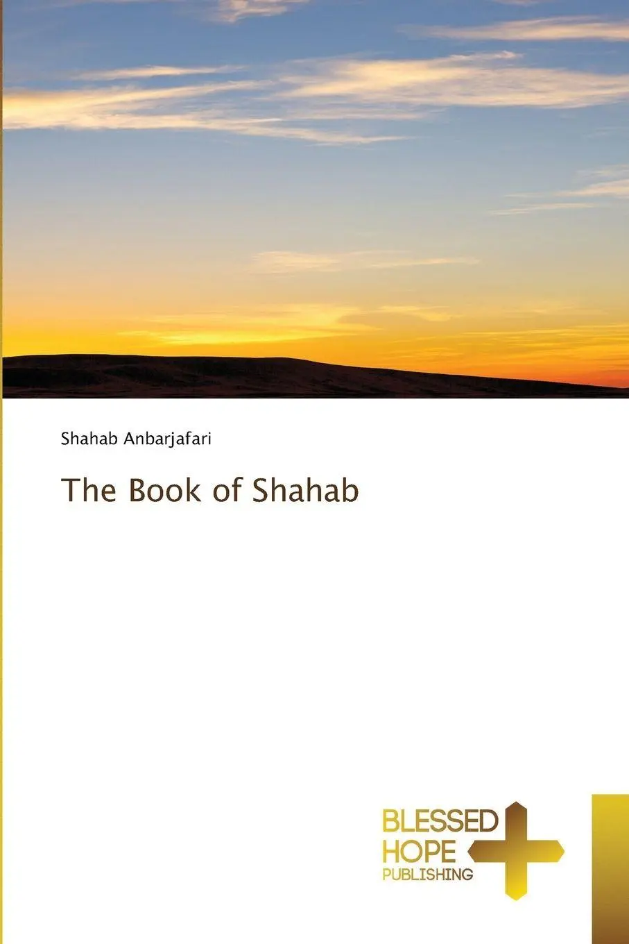 Cover: 9786209879609 | The Book of Shahab | Shahab Anbarjafari | Taschenbuch | Englisch