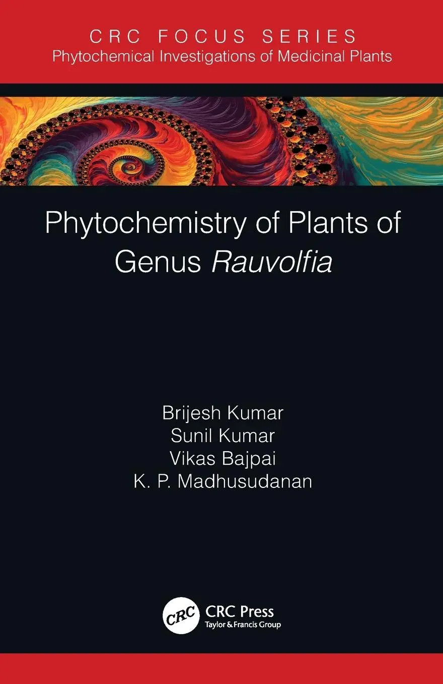 Cover: 9780367499709 | Phytochemistry of Plants of Genus Rauvolfia | Brijesh Kumar (u. a.)