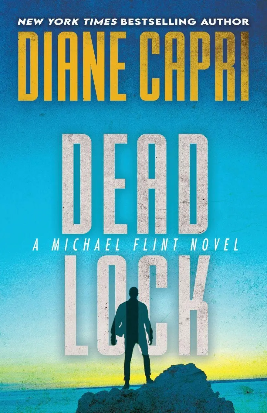 Cover: 9781962769709 | Dead Lock | A Michael Flint Novel | Diane Capri | Taschenbuch | 2025