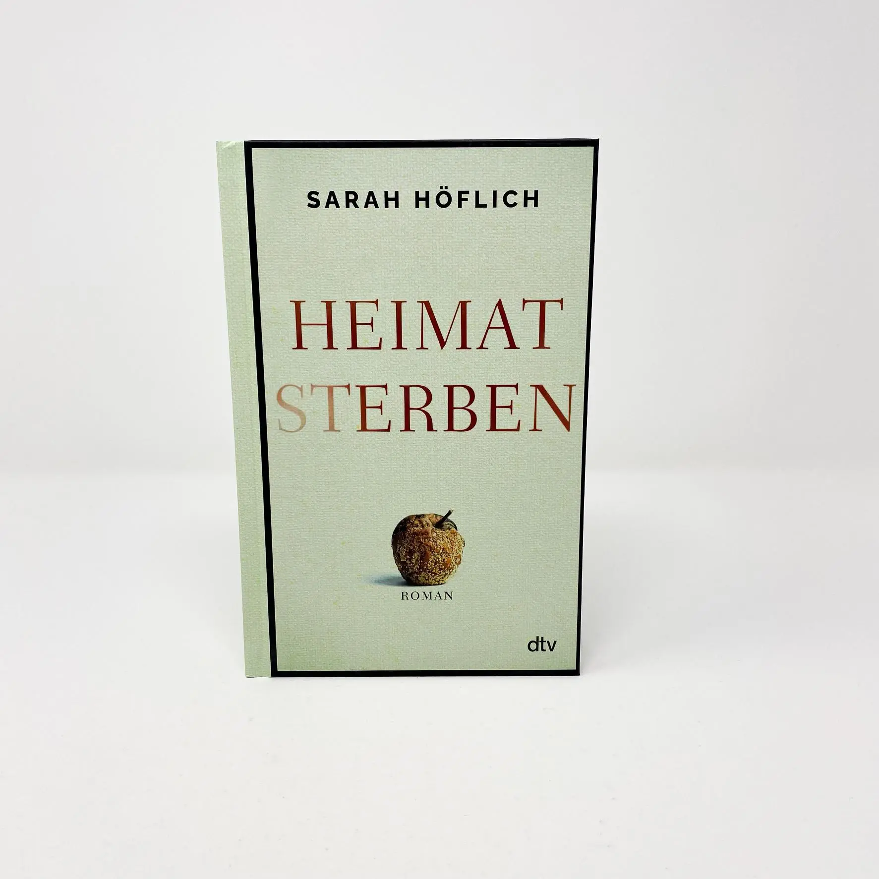 Bild: 9783423219709 | Heimatsterben | Roman | Sarah Höflich | Buch | 384 S. | Deutsch | 2021