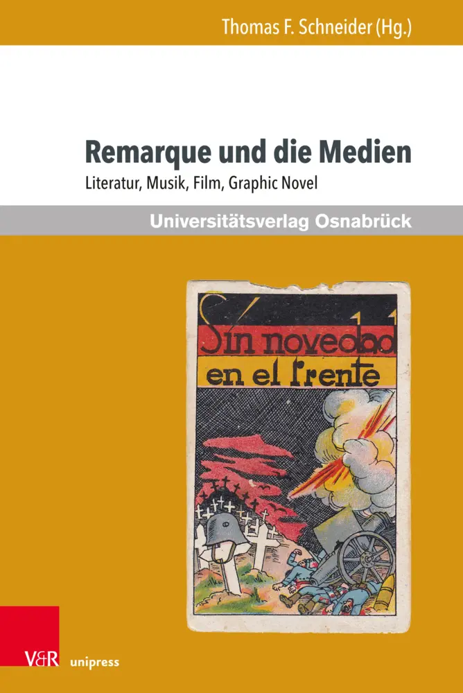 Cover: 9783847109709 | Remarque und die Medien | Literatur, Musik, Film, Graphic Novel | Buch