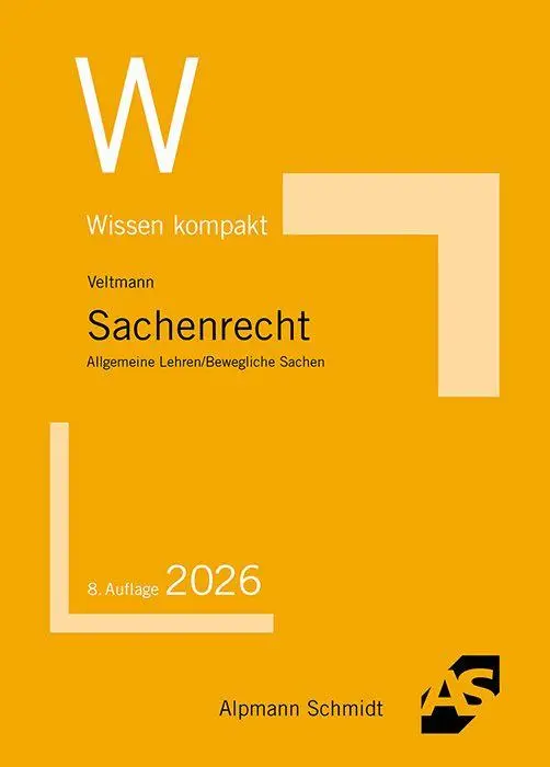 Cover: 9783867529709 | Sachenrecht | Allgemeine Lehren / Bewegliche Sachen | Till Veltmann