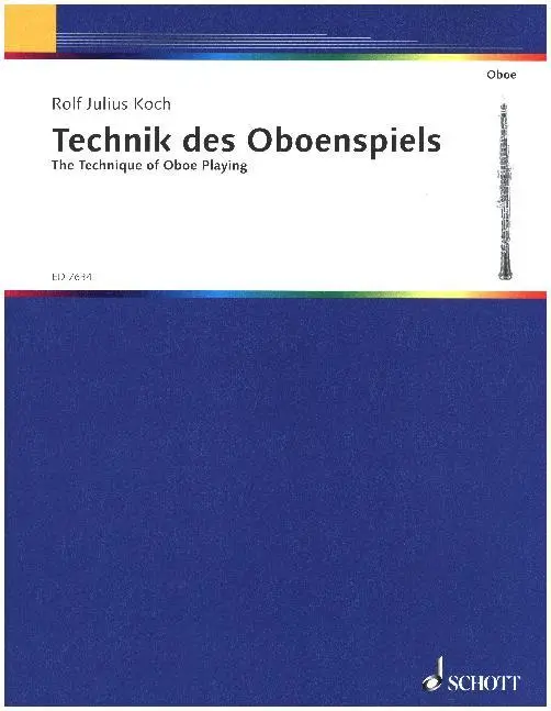 Cover: 9790001079709 | Die Technik des Oboenspiels | Oboe., Dt/engl | Rolf Julius Koch | Buch