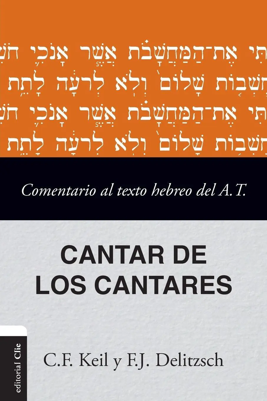 Cover: 9788419779809 | El Comentario Al Texto Hebreo del Antiguo Testamento - Cantar de...