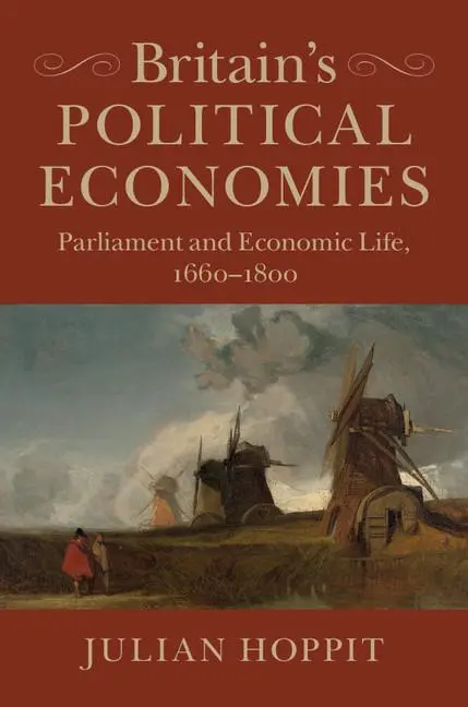 Cover: 9781316649909 | Britain's Political Economies | Julian Hoppit | Taschenbuch | Englisch