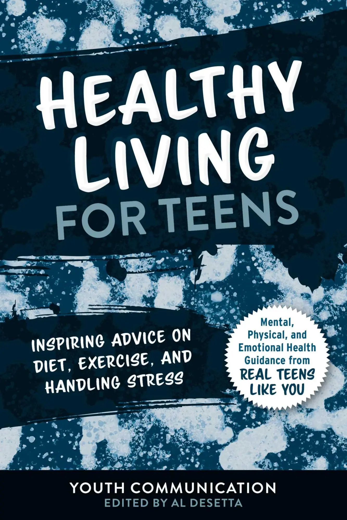 Cover: 9781510759909 | Healthy Living for Teens | Youth Communication (u. a.) | Taschenbuch