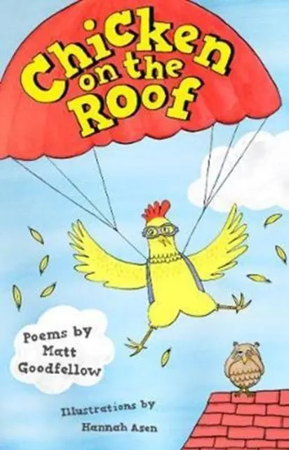 Cover: 9781910959909 | Chicken on the Roof | Matt Goodfellow | Taschenbuch | Englisch | 2018
