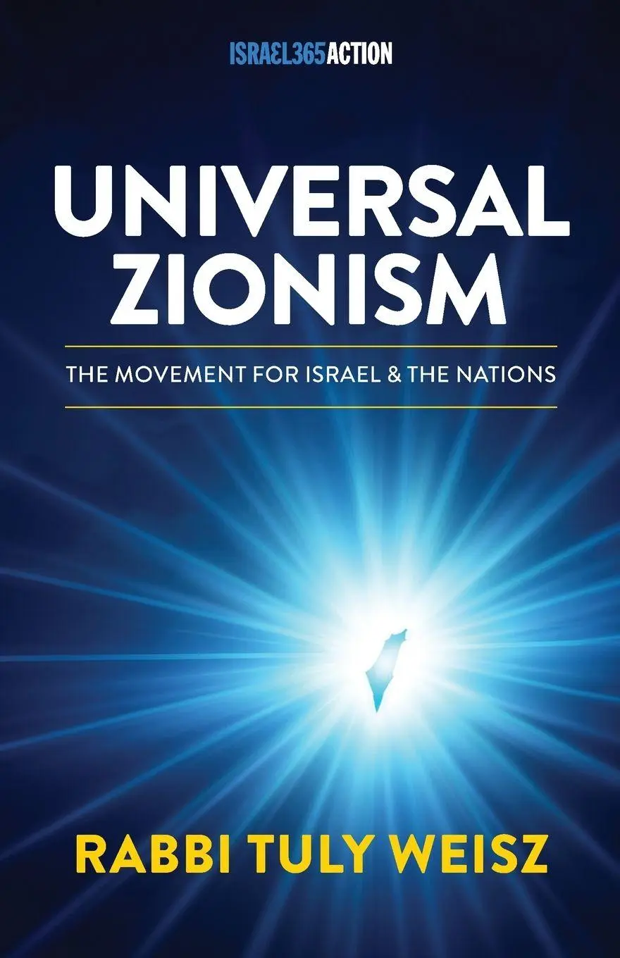Cover: 9781957109909 | Universal Zionism | Rabbi Tuly Weisz | Taschenbuch | Englisch | 2025
