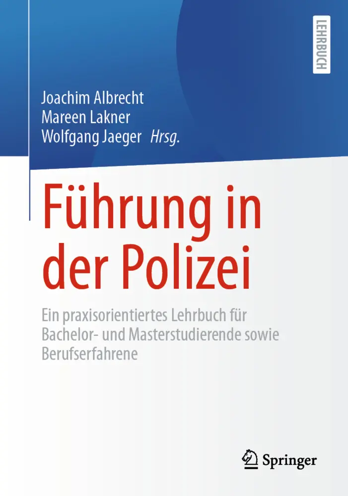 Cover: 9783662719909 | Führung in der Polizei | Joachim Albrecht (u. a.) | Taschenbuch | 2026