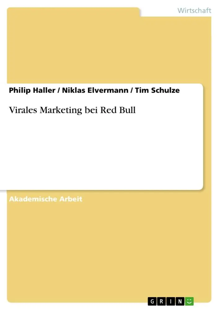 Cover: 9783668139909 | Virales Marketing bei Red Bull | Philip Haller (u. a.) | Taschenbuch